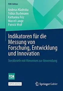 Indikatoren für die Messung von Forschung, Entwicklung und Innovation