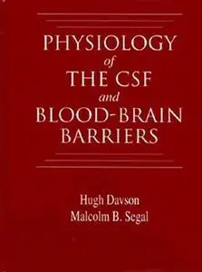Physiology of the CSF and blood-brain barriers