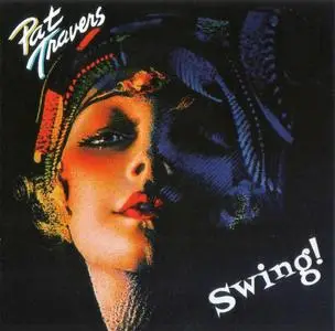 Pat Travers - Swing! (2019)