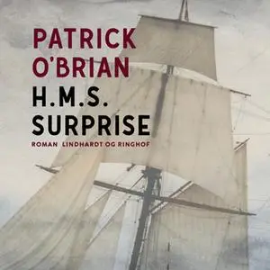 «H.M.S. Surprise» by Patrick O’Brian