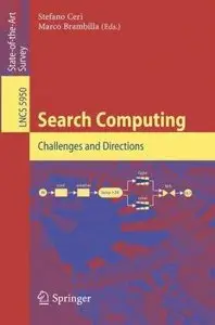 Search Computing: Challenges and Directions
