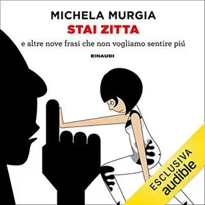 «Stai zitta» by Michela Murgia