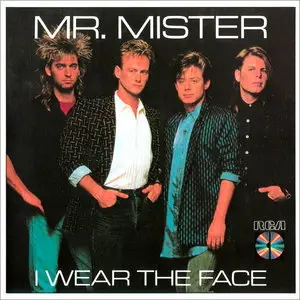 Mr. Mister - I Wear The Face (1984) [Remastered 1986] Repost