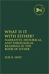 Narrative and Other Readings in the Book of Esther