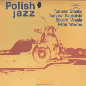 Tomasz Stanko - Twet (1974)