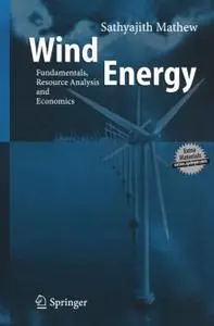 Wind Energy: Fundamentals, Resource Analysis and Economics (Repost)