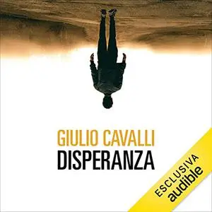 «Disperanza» by Giulio Cavalli