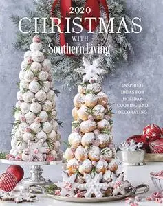 Christmas with Southern Living: Inspired Ideas for Holiday Cooking and Decorating