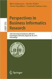 Perspectives in Business Informatics Research: 16th International Conference