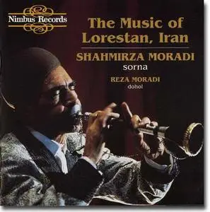 Shahmirza & Reza Moradi - The Music of Lorestan, Iran