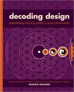 Decoding Design: Understanding and Using Symbols in Visual Communication