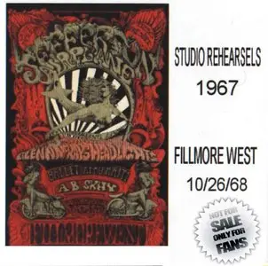 Jefferson Airplane: Bathing at Baxters Rehearsals. Pacific Heights Studio (1967) + Fillmore West (1968)