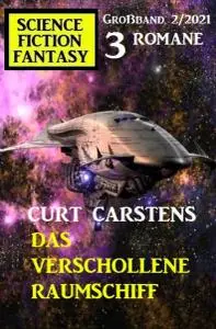 Uksak Science Fiction Fantasy Großband - Nr.2 2021