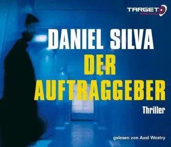 Daniel Silva - Der Auftraggeber