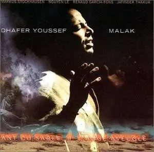 Dhafer Youssef, Markus Stockhausen, Nguyén Lé - MALAK (1999)