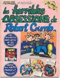 Actuel Presente Les Horribles Obsessions de Robert Crumb
