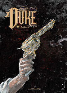 Duke - Tome 2 - Celui qui tue (2018)