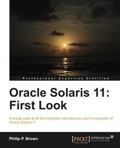 Oracle Solaris 11: First Look (Repost)