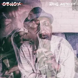 Obnox - Bang Messiah (2018)