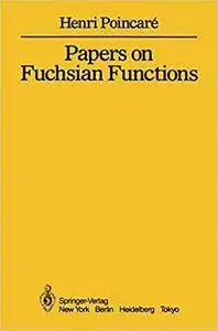 Papers on Fuchsian Functions