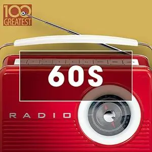 VA - 100 Greatest 60s: Golden Oldies From The Sixties (2020)