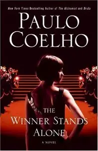 The Winner Stands Alone: A Novel [Repost]