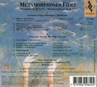 Montserrat Figueras, La Capella Reial De Catalunya, Hesperion XXI, Jordi Savall - Metamorphoses Fidei (2006)