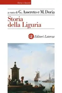 Giovanni Assereto, Marco Doria - Storia della Liguria