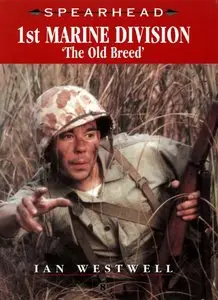 1st Marine Division: The Old Breed