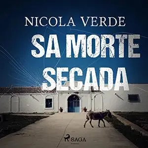 «Sa morte secada» by Nicola Verde