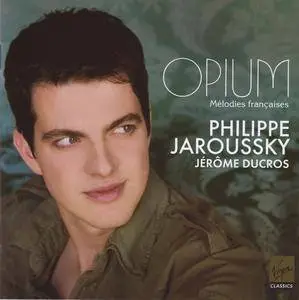 Philippe Jaroussky - Opium: Melodies Francaises (2009)