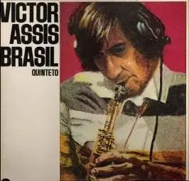 Victor Assis Brasil - Ao Vivo 1974 & Quinteto 1979 (repost due to...)