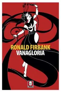 Ronald Firbank - Vanagloria