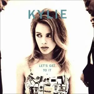 Kylie Minogue - Let's Get To It (Remastered Deluxe Edition) (2015)