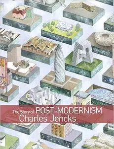 The Story of Post-Modernism: Five Decades of the Ironic, Iconic and Critical in Architecture (Repost)