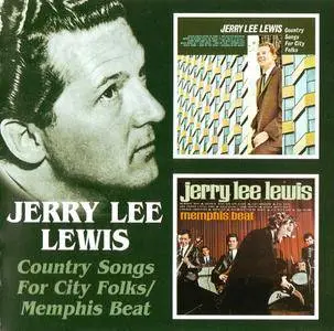 Jerry Lee Lewis - Country Songs For City Folks (1965) & Memphis Beat (1966) {2on1 BGO Records BGOCD658 rel 2005)