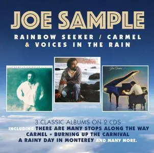 Joe Sample - Rainbow Seeker / Carmel / Voices In The Rain (2021)