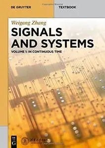Signals and Systems, Volume1: In Continous Time