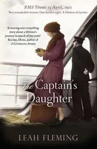 «The Captain's Daughter» by Leah Fleming