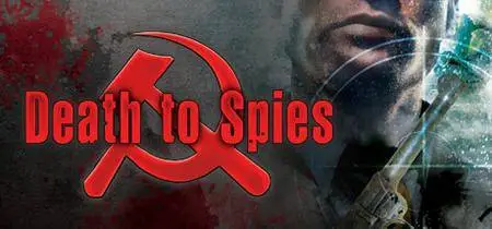 Death to Spies (2007)