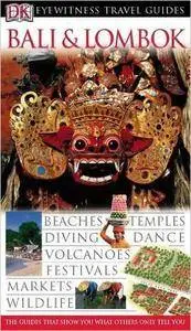 Bali and Lombok (DK Eyewitness Travel Guide)