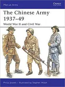 The Chinese Army 1937–49: World War II and Civil War (Repost)