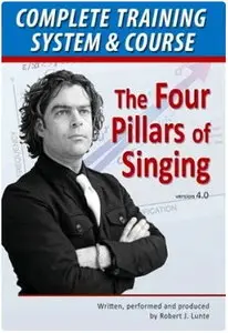 Robert Lunte - The Four Pillars Of Singing