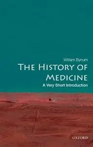 The History of Medicine: A Very Short Introduction (repost)
