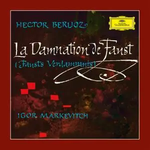Igor Markevitch - Berlioz: La Damnation de Faust (Remastered) (1960/2019) [Official Digital Download 24/96]