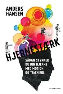 «Hjernestærk» by Anders Hansen