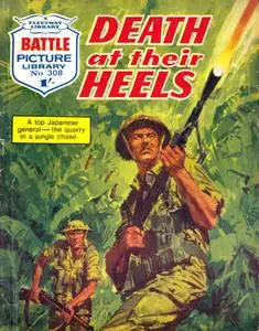 Battle Picture Library 0308 - Death at Their Heels [1967] (Mr Tweedy