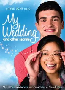 My Wedding And Other Secrets (2011)