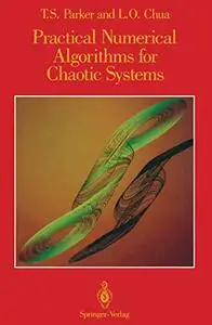 Practical Numerical Algorithms for Chaotic Systems (Repost)