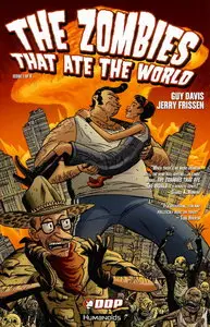 The Zombies that Ate the World #1